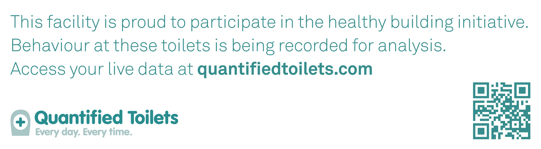 Quantified Toilets sign
